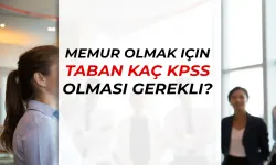 Memur Olmak İçin Kaç Puan Almak Gerekir? - 2024 KPSS