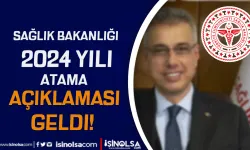 Sağlık Bakanlığı 2024 Yılı Sağlık Personeli Atama Açıklaması Yaptı!