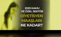 Devlet ve Özel Diyetisyen Maaşları 2025 Ne Kadar?