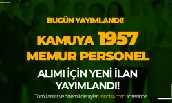 Kamuya 1957 Memur Personel Alımı İlanları 23 Eylül 2024 Yayımlandı!