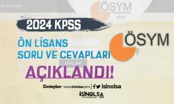 2024 KPSS Ön Lisans Soru ve Cevapları Açıklandı!