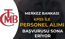 Merkez Bankası Personel Alımı Sona Eriyor! ( Mühendis ve Mimar )