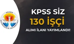 Adana Büyükşehir Belediyesi Çukurova İmar İnşaat 130 Temizlik Personeli Alıyor!