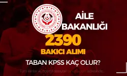 ASHB 2390 Bakıcı Alımı ( Çocuk, Yaşlı, Engelli )  KPSS Taban Puanlar?