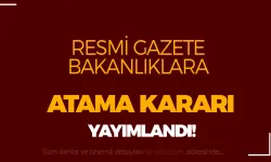 19 Ekim Atama Kararı: Bakanlıklara Yüzlerce Atama Yapıldı!