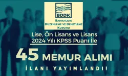 BDDK 45 Memur Alımı Başladı! En az Lise 2024 KPSS İle