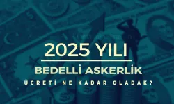 2025 Yılında Bedelli Askerlik Ücreti Ne Kadar Olacak? Zam Beklentisi