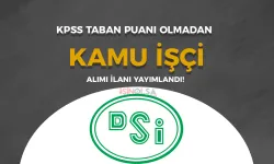 DSİ İŞKUR ile Kamu İşçi Alacak! 18 - 40 Yaş Arası