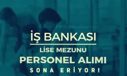 İş Bankası Operasyon Destek Elemanı Alımı (Engelli ) Alımı Sona Eriyor!