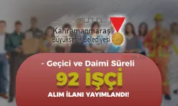 Kahramanmaraş Büyükşehir Belediyesi ( AKBEL ) 92 Personel Alımı Yapıyor