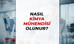 Nasıl Kimya Mühendisi Olunur ?