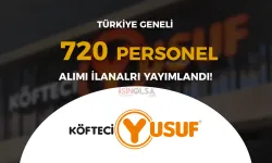 Köfteci Yusuf 720 Personel Alımı Yapıyor! En Az İlköğretim Başvuru Ekranı