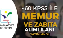 Belediye 60 KPSS İle Memur ve Zabıta Alımı Yapılacak! ( Manavgat Belediyesi )