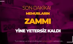 Memurların Aldığı 2024'te Zamlar Yetersiz Kaldı