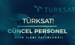 TÜRKSAT 2024 Yılı Personel Alımı Güncel İlan Başvurusu