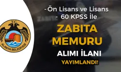 Alanya Belediyesi 60 KPSS Puanı İle 10 Zabıta Memuru Alımı