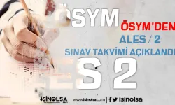 ÖSYM 2025 ALES/2 Sınav Takvimi ve Başvuru Tarihleri