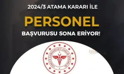 Sağlık Bakanlığı 2024/3 Personel Alımı Atama Kurası Başvurusu Sona Eriyor