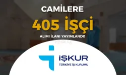 Camilere 4 Şehir'de 405 İUP Personel Alımı Yapılacak!