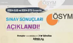 2024 EUS ve 2024 STS Eczacılık Sonuçları Açıklandı