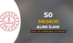 MEB 50 Memur Alımı Hakkında İptal ve Düzeltme İlanı Yayımladı!