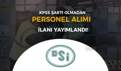 DSİ Sulama Birliği KPSS siz İşçi Alımı İlanı Yayımlandı!