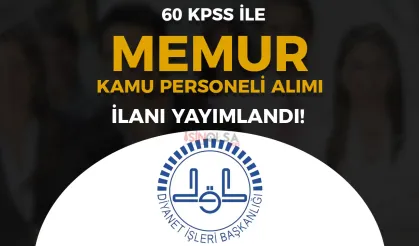 Diyanet ( DİB ) 60 KPSS İle 20 Kamu Personeli Memur Alımı Yapıyor