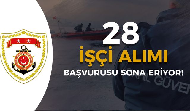 Sahil Güvenlik Karadeniz Komutanlığı 28 İşçi Alımı Kura İşlemleri ve Sonuçları Ne Zaman?