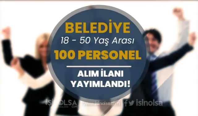 Beykoz Belediyesi KPSS siz 100 Personel Alımı Yapacak! 18 - 50 Yaş