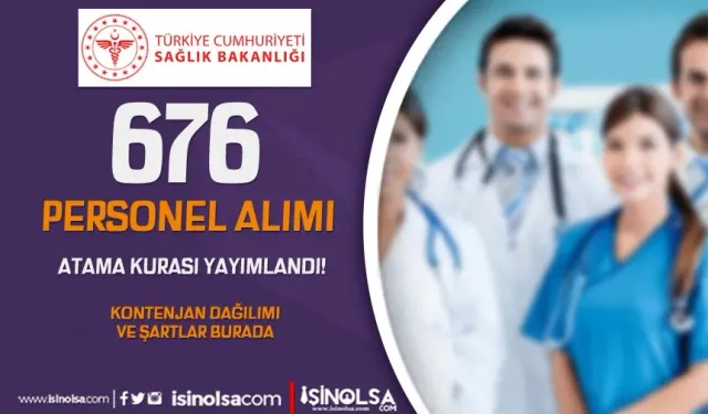 Sağlık Bakanlığı 676 Personel Alımı Açıktan Atama Kurası İlanı Yayımlandı!