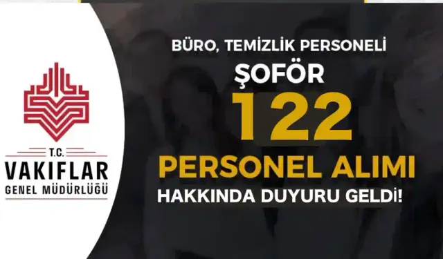 VGM 122 Personel Alımı Hakkında Duyuru Geldi! 3. Yedek Adaylar Açıklandı!