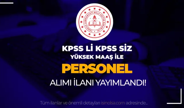 MEB KPSS li KPSS siz Sözleşmeli Personel Alımı Başvuruları