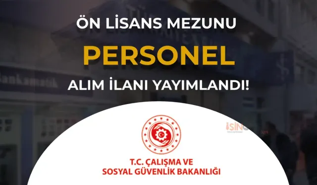 İş Bankası Ön Lisans Mezunu Başkent'te Personel Alımı Yapıyor ( Teknisyen )