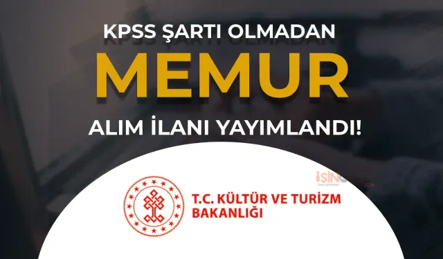 Kültür Bakanlığı YTB Memur Alımı İlanı 2024 - KPSS Şartı Olmadan!