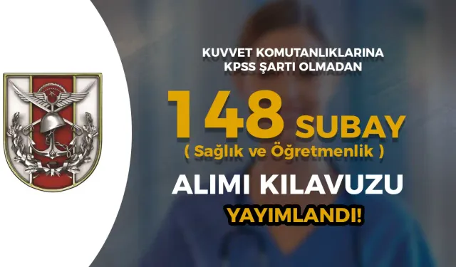 TSK Sağlık ve Öğretmen Subay Alımı İlanı