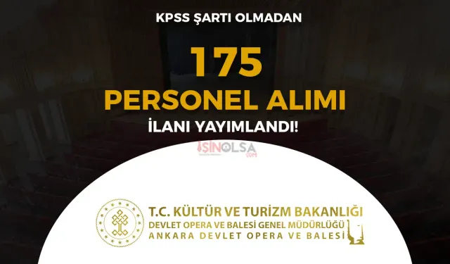 Kültür Bakanlığı DOB 175 Sözleşmeli Sanatçı Alımı İlanı 2024