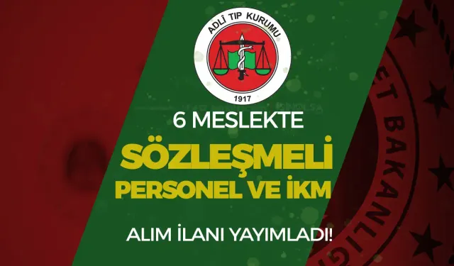 Adalet Bakanlığı ATK Sözleşmeli Personel Alımı Yapacak ( İKM ve 6 Meslek )