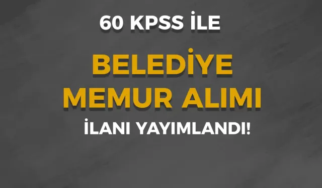 Narman Belediyesi 60 KPSS ile Memur Alımı Yapıyor