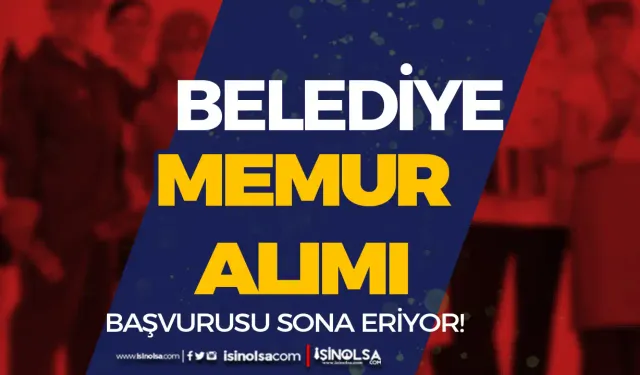 Belediye 2024 Yılı 65 KPSS İle Memur Alımı İlanı ( Savur Belediyesi )