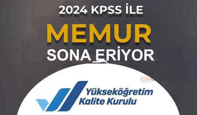 YÖKAK 2024 KPSS İle Memur Alımı Başvurusu Sona Eriyor!( uzman Yardımcısı )