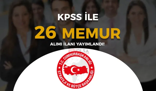 Cumhurbaşkanlığı SBB 26 Memur Alımı İlanı 2024 ( Uzman Yardımcısı )