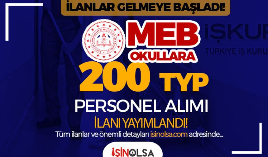 MEB TYP İle Okullara 200 Personel Alımı İlanı Listesi Yayımladı! Kasım Ayı