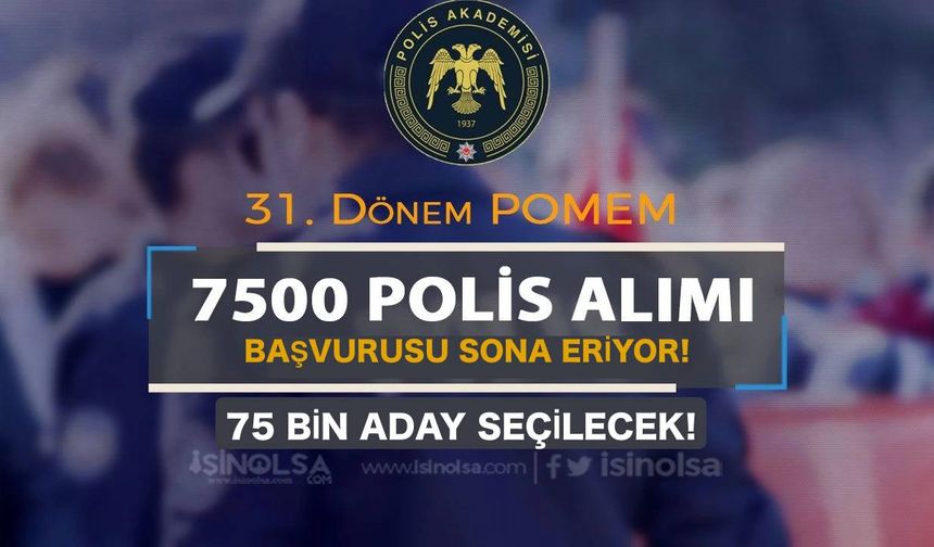 31. Dönem POMEM 7500 Bin Polis Alımı Sona Eriyor!