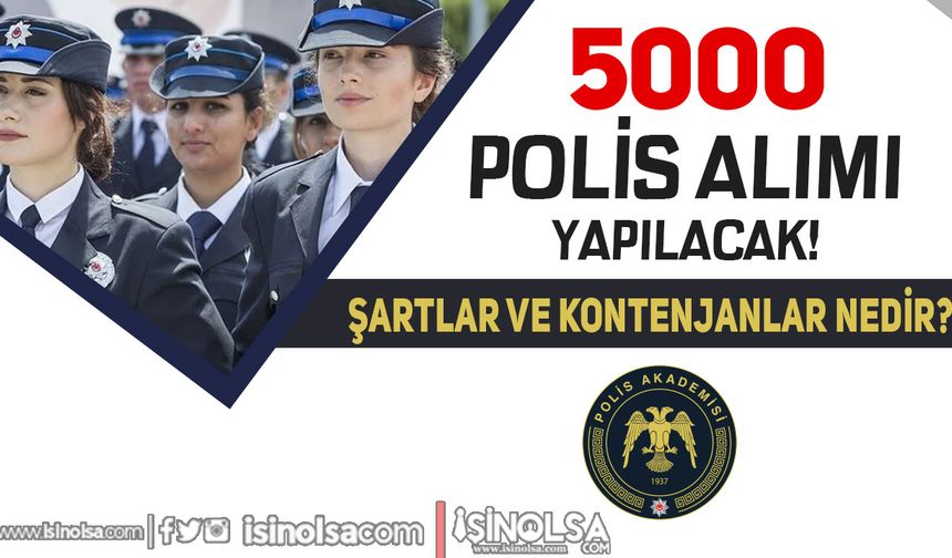 Lise ve Ön Lisans 5000 Polis Alınacak ( POMEM ve PMYO ) Şartlar ve Başvurular?