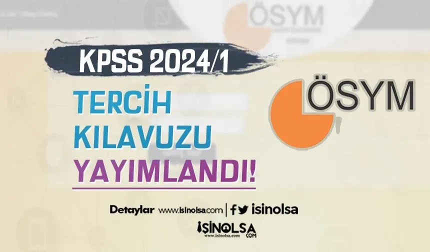 KPSS 2024/1 Tercih Kılavuzu, Kadrolar ve Nitelik Kodları Yayımlandı!