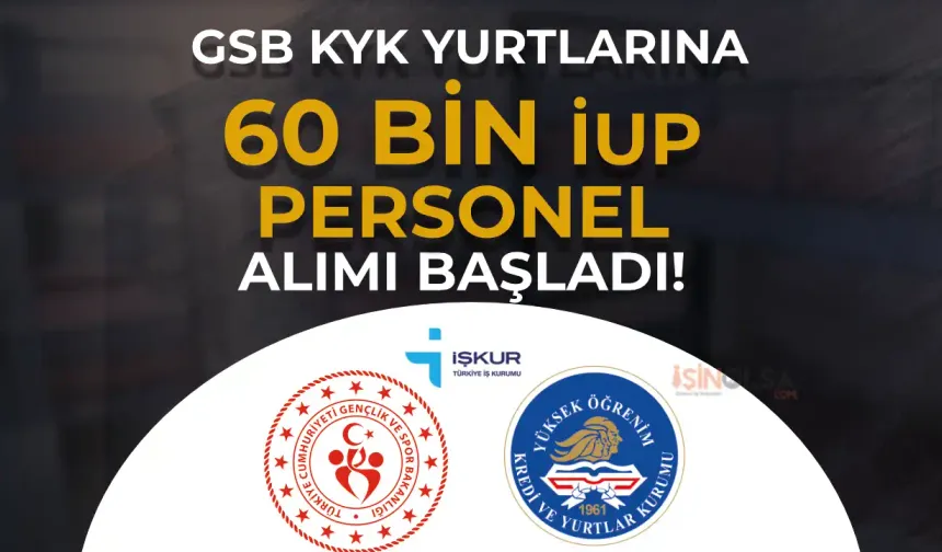 gsb-kyk-yurtlara-İUP-personel-alimi