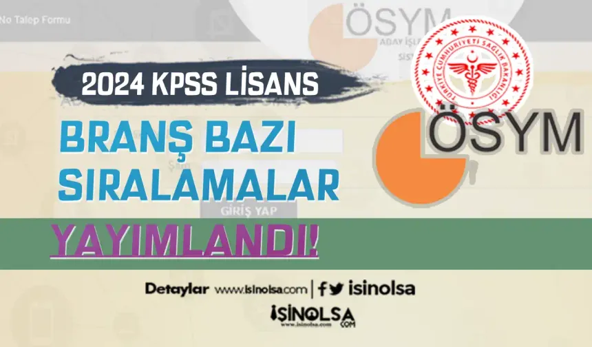 KPSS Lisans Branş Bazlı Sıralamalar