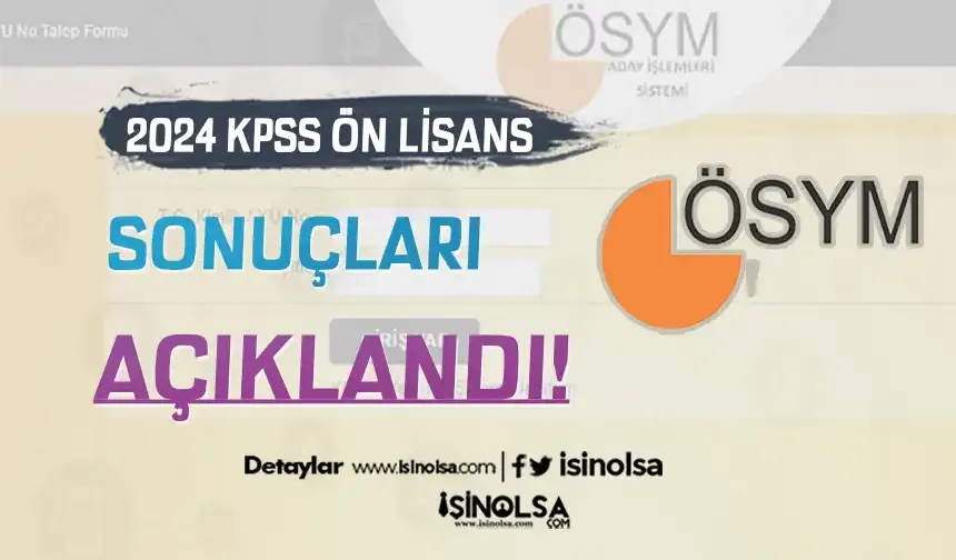 2024 KPSS Ön Lisans Sonuçları ve Soru Cevapları Açıklandı!