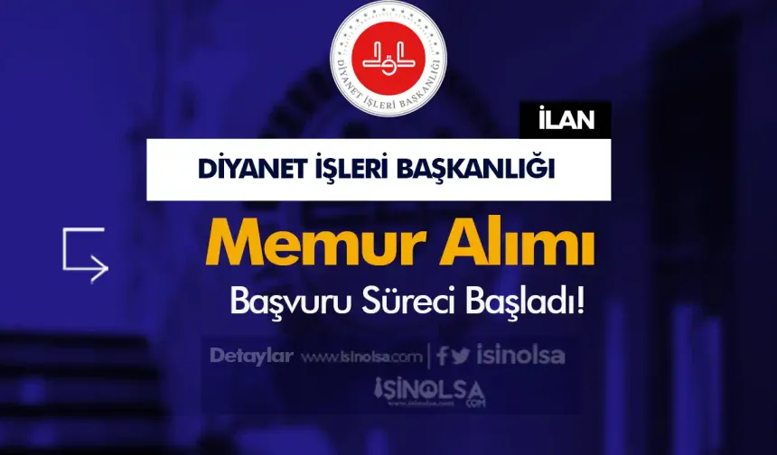 Diyanet ( DİB ) KPSS İle Memur Alımı Başladı! ( Uzman Yardımcısı )