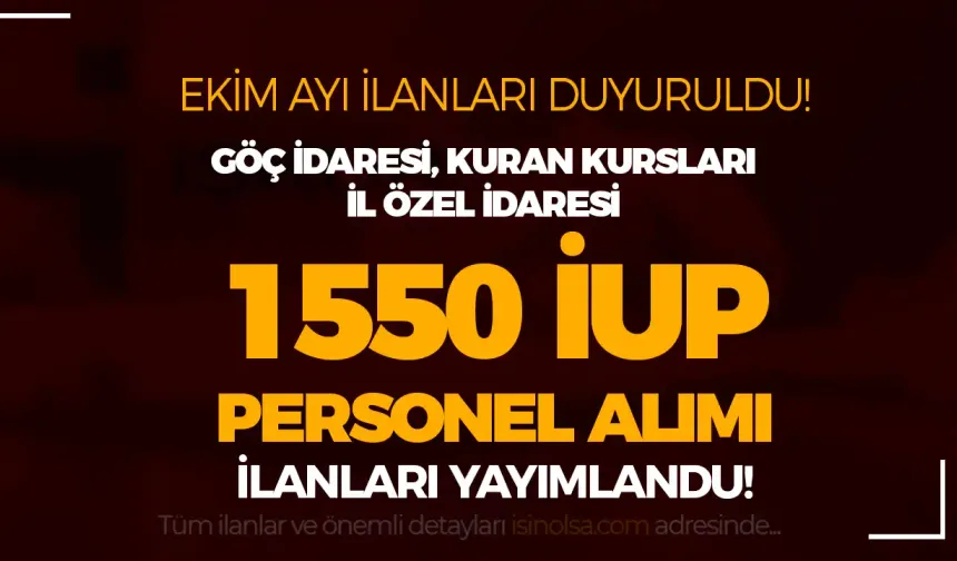 Göç İdaresi, il Özel ve Kuran Kursları Güncel 1550 İUP Personel Alımı Yapıyor!